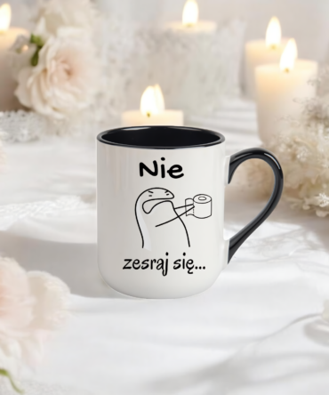 Kubeczek Combo 330 ml z napisem "Nie zesraj się "