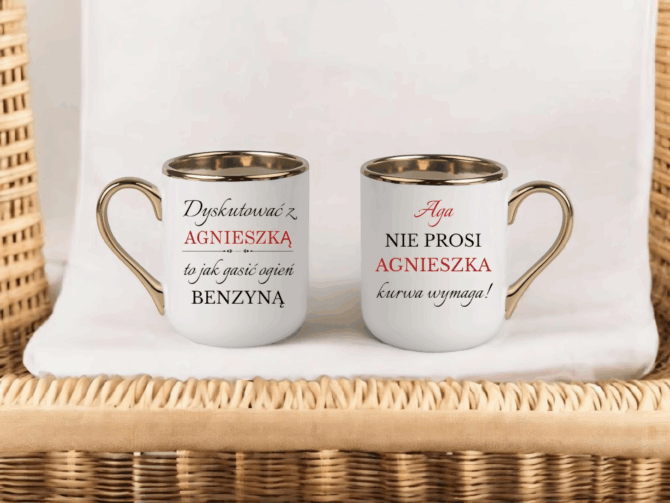 Kubek elegant z napisem 'Aga nie prosi , Agnieszka kurwa wymaga "