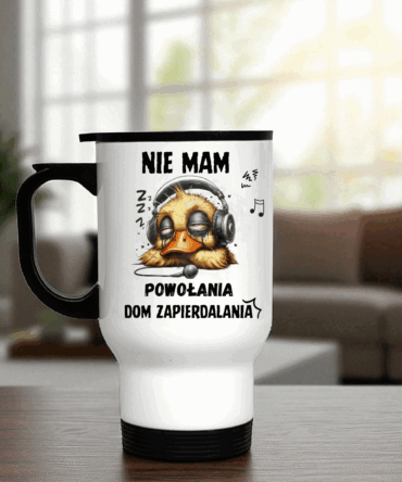 Kubeczek termiczny dla tych , którzy nie koniecznie lubią pracować
